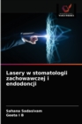 Lasery w stomatologii zachowawczej i endodoncji - Book