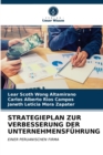 Strategieplan Zur Verbesserung Der Unternehmensfuhrung - Book