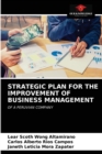 Strategic Plan for the Improvement of Business Management - Book