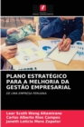 Plano Estrategico Para a Melhoria Da Gestao Empresarial - Book