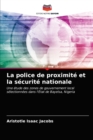 La police de proximite et la securite nationale - Book