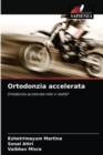 Ortodonzia accelerata - Book