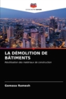 La Demolition de Batiments - Book