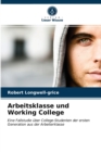 Arbeitsklasse und Working College - Book