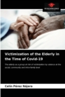 Victimization of the Elderly in the Time of Covid-19 - Book