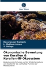 Okonomische Bewertung von Korallen & Korallenriff-Okosystem - Book