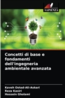 Concetti di base e fondamenti dell'ingegneria ambientale avanzata - Book
