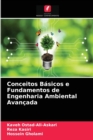Conceitos Basicos e Fundamentos de Engenharia Ambiental Avancada - Book