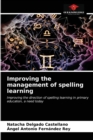 Improving the management of spelling learning - Book