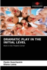 Dramatic Play in the Initial Level - Book