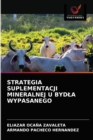 Strategia Suplementacji Mineralnej U Bydla Wypasanego - Book