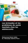 Les brimades et les problemes de sante mentale chez les adolescents - Book