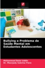 Bullying e Problema de Saude Mental em Estudantes Adolescentes - Book