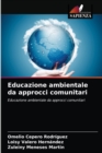 Educazione ambientale da approcci comunitari - Book