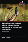 Woodhoopoe massa viola, dimorfismo sessuale e piume del mantello - Book