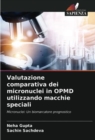 Valutazione comparativa dei micronuclei in OPMD utilizzando macchie speciali - Book