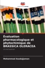 Evaluation pharmacologique et phytochimique de BRASSICA OLERACEA - Book