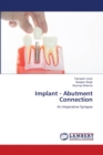 Implant - Abutment Connection - Book