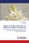 Effect of bulbs with GA&#8323; on different stages of tuberose - Book