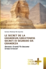 Le Secret de la Grandeur/Greateness Secret/O Segredo Da Grandeza - Book