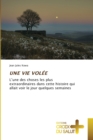 Une Vie Volee - Book