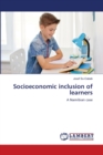 Socioeconomic inclusion of learners - Book