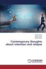 Contemporary thoughts about retention and relapse - Book