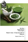 Neem tree : A Sacred Gift of Nature - Book