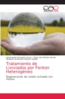 Tratamiento de Lixiviados por Fenton Heterogeneo - Book