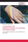 La pension de sobrevivientes en parejas homosexuales - Book