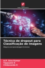 Tecnica de dropout para Classificacao de Imagens - Book