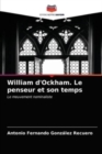William d'Ockham. Le penseur et son temps - Book