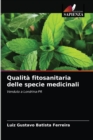 Qualita fitosanitaria delle specie medicinali - Book