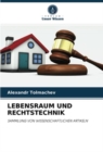 Lebensraum Und Rechtstechnik - Book