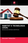 Habitat E Tecnologia Legal - Book