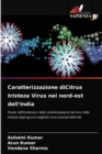 Caratterizzazione diCitrus tristeza Virus nel nord-est dell'India - Book