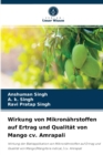 Wirkung von Mikronahrstoffen auf Ertrag und Qualitat von Mango cv. Amrapali - Book