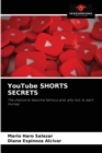 YouTube SHORTS SECRETS - Book