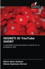 SEGRETI DI YouTube SHORT - Book