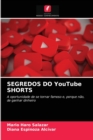 SEGREDOS DO YouTube SHORTS - Book