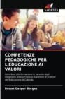 Competenze Pedagogiche Per l'Educazione AI Valori - Book