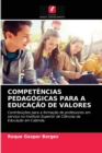 Competencias Pedagogicas Para a Educacao de Valores - Book