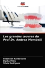 Les grandes oeuvres du Prof.Dr. Andrea Mombelli - Book
