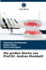 Die grossen Werke von Prof.Dr. Andrea Mombelli - Book