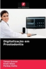 Digitalizacao em Prostodontia - Book