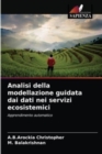 Analisi della modellazione guidata dai dati nei servizi ecosistemici - Book