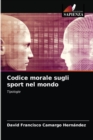 Codice morale sugli sport nel mondo - Book