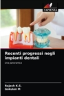 Recenti progressi negli impianti dentali - Book
