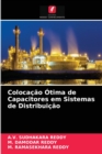 Colocacao Otima de Capacitores em Sistemas de Distribuicao - Book