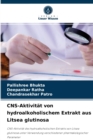 CNS-Aktivitat von hydroalkoholischem Extrakt aus Litsea glutinosa - Book